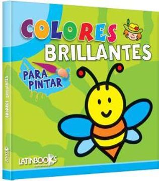 portada Colores Brillantes Para Pintar n°1 Abeja (in Spanish)