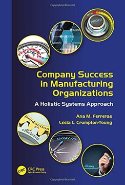 portada Company Success in Manufacturing Organizations: A Holistic Systems Approach