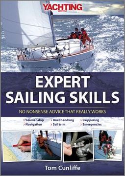 portada Expert Sailing Skills: No Nonsense Advice That Really Works (en Inglés)