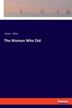 portada The Woman Who Did (en Inglés)