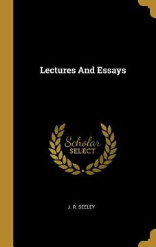 portada Lectures And Essays (in English)