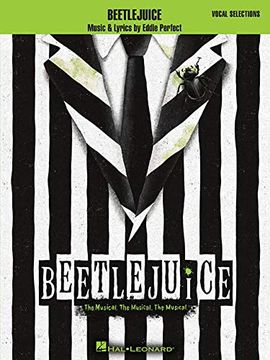 portada Beetlejuice: The Musical. The Musical. The Musical. Vocal Selections (in English)