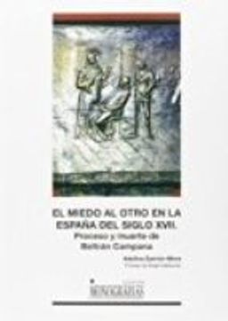 portada EL MIEDO AL OTRO EN LA ESPAÑA DEL SIGLO XVII (En papel)