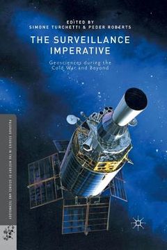 portada The Surveillance Imperative: Geosciences During the Cold War and Beyond (en Inglés)