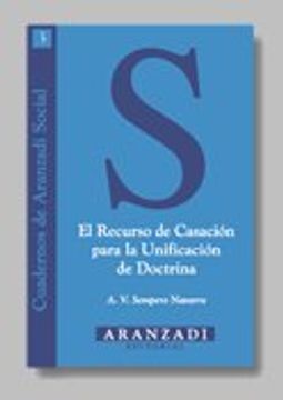 portada el recurso de casación para la unificación de doctrina (in Spanish)
