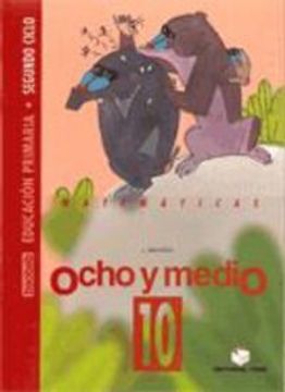 Libro baobab, ocho y medio, educación primaria, 2 ciclo. cuaderno de  cálculo 10, lluís segarra i neira, ISBN 9788430736393. Comprar en Buscalibre