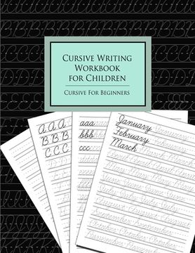 portada Cursive Writing Workbook for Children: Cursive for Beginners (en Inglés)