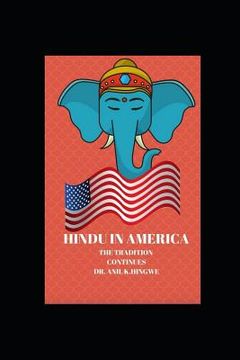 portada Hindu in America: The Tradition Continues (in English)