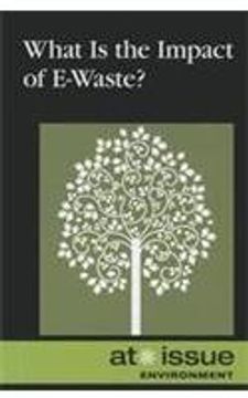 portada What is the Impact of E-Waste? (en Inglés)