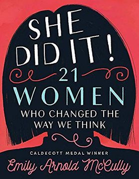 portada She did It! 21 Women who Changed the way we Think (en Inglés)