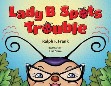 portada Lady B Spots Trouble (en Inglés)