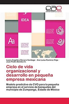 portada Ciclo de Vida Organizacional y Desarrollo en Pequeña Empresa Mexicana