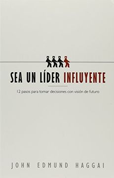 portada Sea un Líder Influyente (in Spanish)