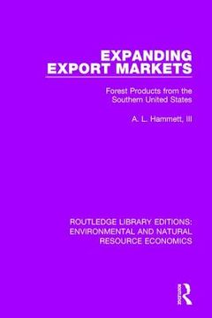 portada Expanding Export Markets: Forest Products from the Southern United States (in English)