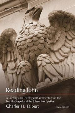 portada reading john: a literary and theological commentary on the fourth gospel and the johannine epistles (in English)