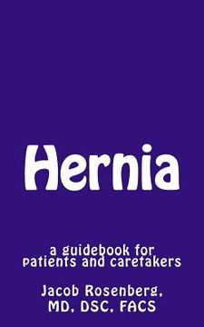 portada Hernia: a guidebook for patients and caretakers