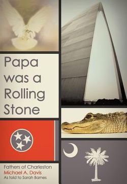 portada papa was a rolling stone: fathers of charleston