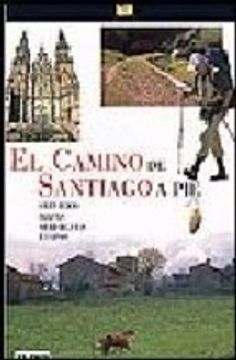 portada EL CAMINO DE SANTIAGO A PIE 2006 (En papel)