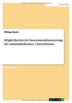 portada Möglichkeiten der Innovationsfinanzierung bei mittelständischen Unternehmen (German Edition)