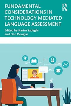 portada Fundamental Considerations in Technology Mediated Language Assessment 