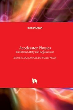 portada Accelerator Physics: Radiation Safety and Applications (en Inglés)