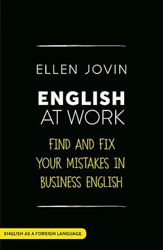 portada English at Work: Find and fix Your Mistakes in Business English as a Foreign Language (Teach Yourself) (en Inglés)