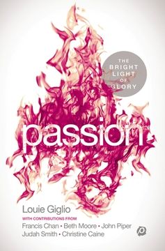 portada Passion: The Bright Light of Glory (in English)