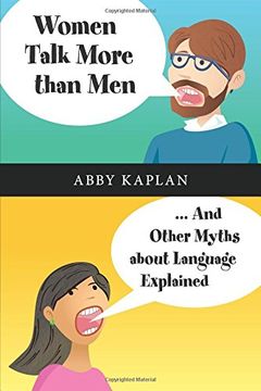 portada Women Talk More Than Men: And Other Myths About Language Explained (en Inglés)