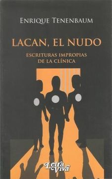 portada Lacan el Nudo Escrituras Impropias de la Clinica