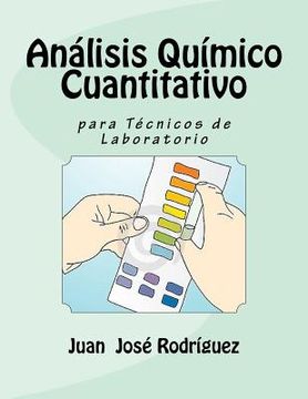 portada Análisis Químico Cuantitativo Para Técnicos De Laboratorio (spanish Edition) (in Spanish)
