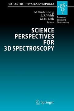portada science perspectives for 3d spectroscopy: proceedings of the eso workshop held in garching, germany, 10-14 october 2005 (in English)