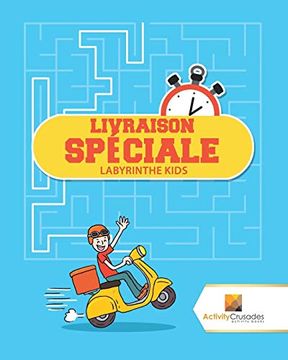 portada Livraison Spéciale: Labyrinthe Kids (en Francés)