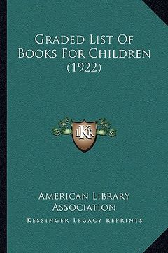 portada graded list of books for children (1922)