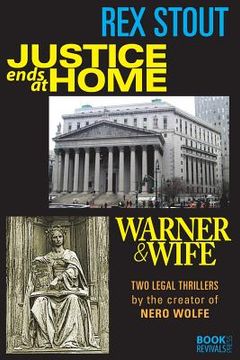 portada Justice Ends at Home and Warner & Wife (en Inglés)