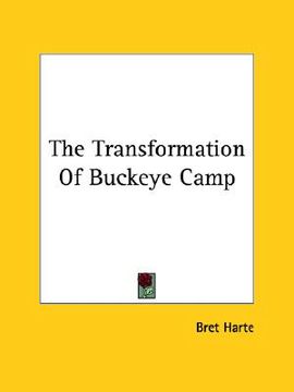 portada the transformation of buckeye camp (en Inglés)