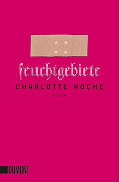 portada Feuchtgebiete: Roman (en Alemán)