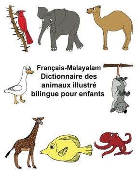 portada Français-Malayalam Dictionnaire des animaux illustré bilingue pour enfants (FreeBilingualBooks.com) (French Edition)
