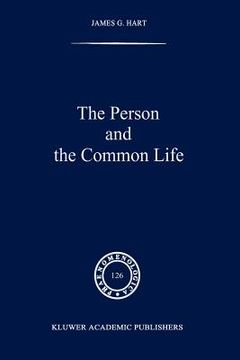 portada the person and the common life: studies in a husserlian social ethics (en Inglés)