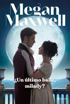 portada Un Ultimo Baile, Milady? (in Spanish)