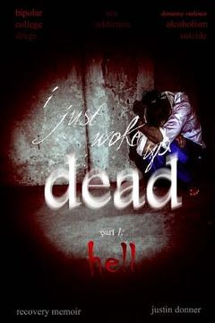 portada i just woke up dead: part 1: hell (in English)