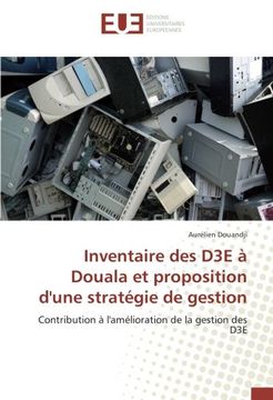 portada Inventaire des D3E à Douala et proposition d'une stratégie de gestion (OMN.UNIV.EUROP.)