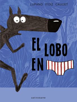 portada El Lobo en Calzoncillos (in Spanish)