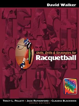 portada Skills, Drills & Strategies for Racquetball (en Inglés)