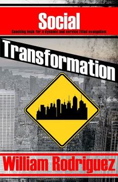portada Social Transformation: Coaching book for a dynamic and service filled evangelism