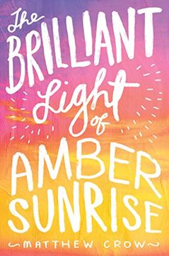 portada The Brilliant Light of Amber Sunrise