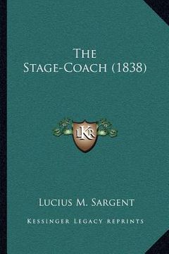 portada the stage-coach (1838)