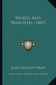 portada words and principles (1847) (en Inglés)