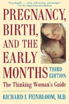portada pregnancy, birth, and the early months the thinking woman's guide (in English)