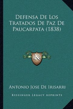 portada Defensa de los Tratados de paz de Paucarpata (1838) (in Spanish)