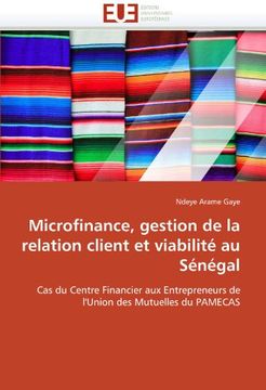 portada Microfinance, Gestion de La Relation Client Et Viabilite Au Senegal